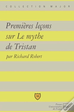 Capa do artigo Premières Leçons Sur Le Mythe De Tristan