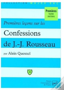 Capa do artigo Premières Leçons Sur Les Confessions De J.-J. Rousseau ; Premières Toutes Sections