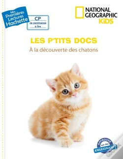 Capa do artigo Premieres Lectures Cp2 National Geographic Kids - A La Decouverte Des Chatons