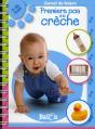 Premiers Pas À La Crèche - Preview