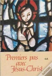 Capa do artigo Premiers Pas Avec Jesus-Christ