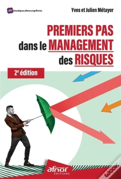 Capa do artigo Premiers Pas Dans Le Management Des Risques - 2e Edition