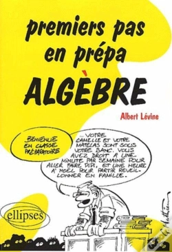 Capa do artigo Premiers Pas En Prépa - Algèbre