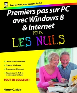 Capa do artigo Premiers Pas Sur Pc Avec Windows 8 Et Internet Pour Les Nuls