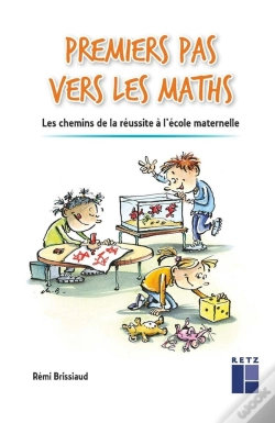 Capa do artigo Premiers Pas Vers Les Maths ; Les Chemins De La Réussite À L'École Maternelle