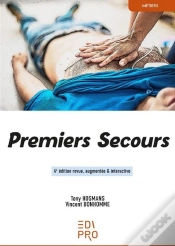 Capa do artigo Premiers Secours : 4e Édition Revue, Augmentée & Interactivese Former Aux Premiers Secours : Un Acte Citoyen (4e Édition)