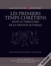 Capa do artigo Premiers Temps Chrétiens Dans Le Territoire De La France Actuelle