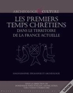 Capa do artigo Premiers Temps Chrétiens Dans Le Territoire De La France Actuelle