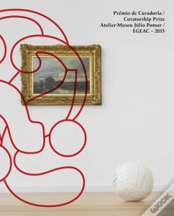 Capa do artigo Prémio de Curadoria Atelier-Museu Júlio Pomar / EGEAC - 2015