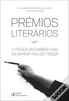Prémios Literários. O Poder das Narrativas