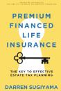 Premium Financed Life Insurance - Preview