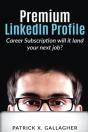 Premium Linkedin Profile Career Subscription - Preview