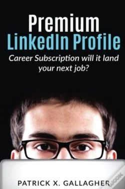 Capa do artigo Premium Linkedin Profile Career Subscription
