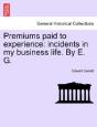 Premiums Paid To Experience - Preview