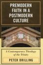 Premodern Faith In A Postmodern Culture - Preview