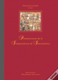 Capa do artigo Premoniciones De La Independencia De Iberoamérica
