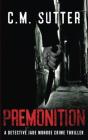 Premonition: A Detective Jade Monroe Cri - Preview