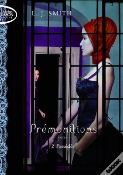 Capa do artigo Prémonitions Tome 2 ; Possédés