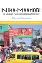 Prempeh: Nima-Maamobi In Ghana'S Postcolonial Dev - Preview