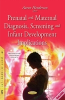 Capa do artigo Prenatal & Maternal Diagnosis, Screening & Infant Development Implications