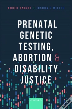 Capa do artigo Prenatal Genetic Testing, Abortion, And Disability Justice