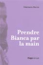 Prendre Bianca Par La Main - Preview