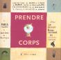 Prendre Corps - Preview