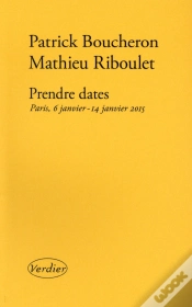 Capa do artigo Prendre Dates ; Paris, 6 Janvier-14 Janvier 2015