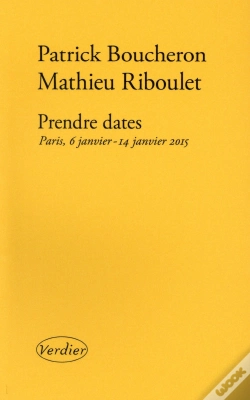 Capa do artigo Prendre Dates ; Paris, 6 Janvier-14 Janvier 2015
