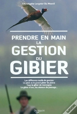 Capa do artigo Prendre En Main La Gestion Du Gibier