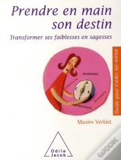 Capa do artigo Prendre En Main Son Destin Transformer Ses Faiblesses En Sagesse