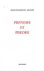 Prendre Et Perdre - Preview