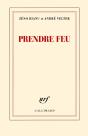 Prendre Feu - Preview
