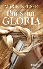 Prendre Gloria