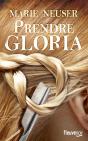 Prendre Gloria - Preview