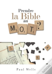 Capa do artigo Prendre La Bible Au Mot ?