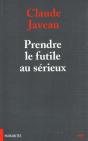Prendre Le Futile Au Serieux - Preview