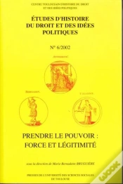 Capa do artigo Prendre Le Pouvoir : Force Et Légitimité
