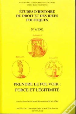 Capa do artigo Prendre Le Pouvoir : Force Et Légitimité