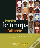 Prendre Le Temps D'Atterrir