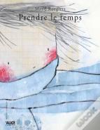 Prendre Le Temps