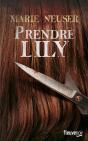 Prendre Lily - Preview