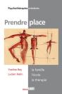 Prendre Place ; La Famille, L'École... - Preview