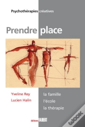 Capa do artigo Prendre Place ; La Famille, L