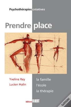 Capa do artigo Prendre Place ; La Famille, L'École...