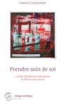Prendre Soin De Soi A L'Aide D'Histoires Eclairantes Et D'Exercices Varies - Preview