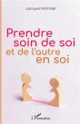 Prendre Soin De Soi Et De L'Autre En Soi - Preview