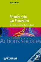 Prendre Soin Par Snoezelen ; Une Autre Approche Thérapeutique