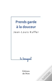 Capa do artigo Prends Garde A La Douceur