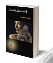 Capa do artigo Prends Ma Force!